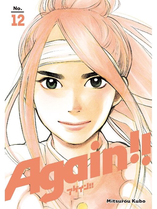 Title details for Again!!, Volume 12 by Mitsurou Kubo - Available